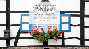 Leven als god in Zuid-Limburg en Voerstreek